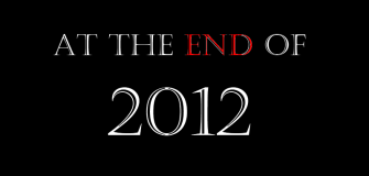 At the end of 2012